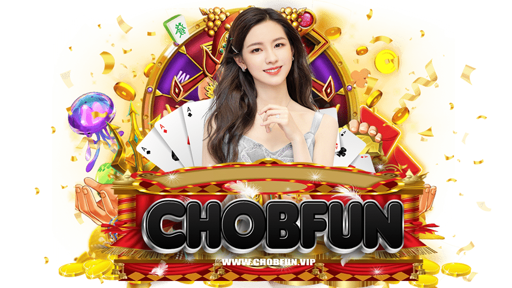 chobfun-เว็บตรง